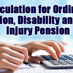 Calculation for Ordinary Pension, Disability and War Injury Pension