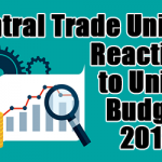 Central Trade Unions reactions to Union Budget 2018